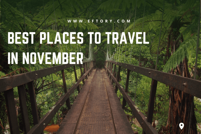 Best places to travel in November 2023