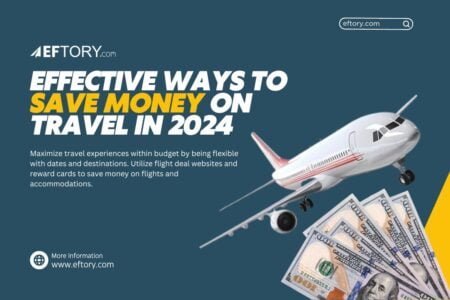 Ways to Save Money on Travel in 2024