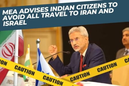 MEA advises Indian citizens to avoid all travel to Iran and Israel