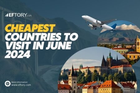 Cheapest Countries to Visit in June 2024