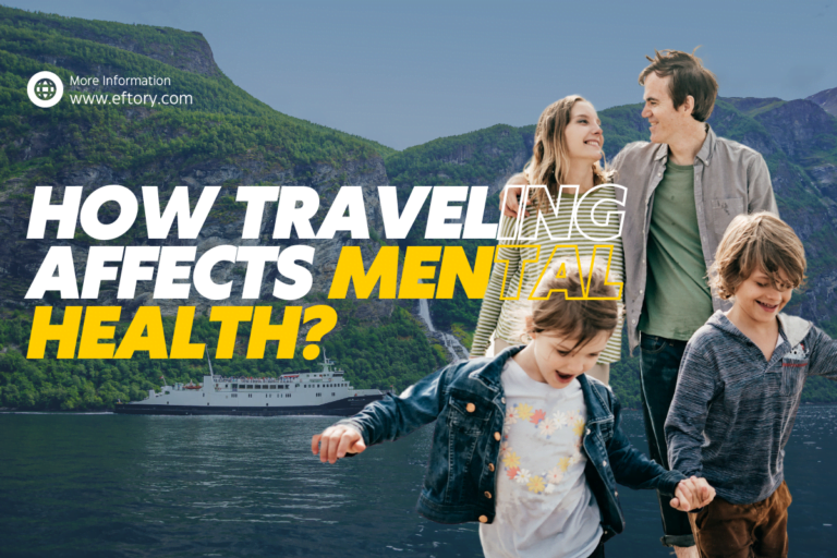 How Traveling Affects Mental Health?