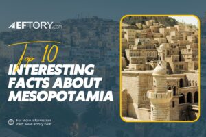 10 Interesting Facts about Mesopotamia