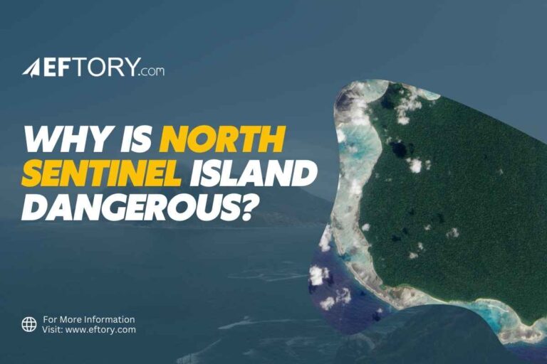 Why Is North Sentinel Island Dangerous